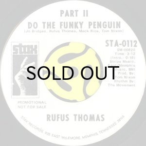 画像2: RUFUS THOMAS / DO THE FUNKY PENGUIN (45's) (WHITE PROMO) (2)