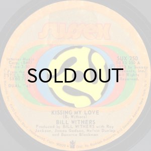 画像1: BILL WITHERS / KISSING MY LOVE b/w I DON'T KNOW (45's) (1)