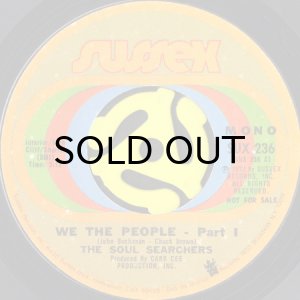 画像1: THE SOUL SEARCHERS / WE THE PEOPLE (45's) (PROMO) (1)