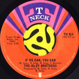 画像1: THE ISLEY BROTHERS / IF HE CAN, YOU CAN b/w HOLDIN' ON (45's) (1)