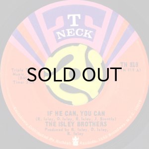 画像1: THE ISLEY BROTHERS / IF HE CAN, YOU CAN b/w HOLDIN' ON (45's) (1)