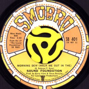 画像1: SOUND FOUNDATION / MORNING DEW b/w MAGIC CARPET RIDE (45's) (1)