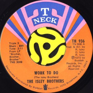 画像1: THE ISLEY BROTHERS / WORK TO DO b/w BEAUTIFUL (45's) (1)
