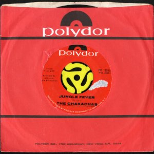 画像3: THE CHAKACHAS / JUNGLE FEVER (45's) (3)