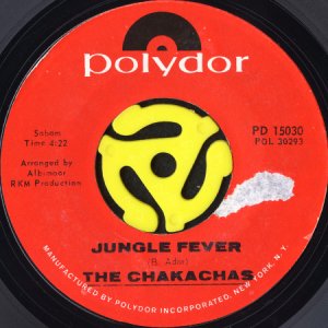 画像1: THE CHAKACHAS / JUNGLE FEVER (45's) (1)