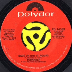 画像1: TORNADER / BACK UP (HIT IT AGAIN) b/w DOES ANYBODY REALLY WANNA DO THE THING (45's) (1)