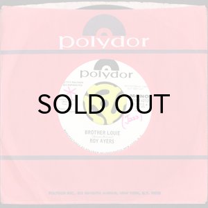 画像3: ROY AYERS / BROTHER LOUIE (45's) (WHITE PROMO) (3)