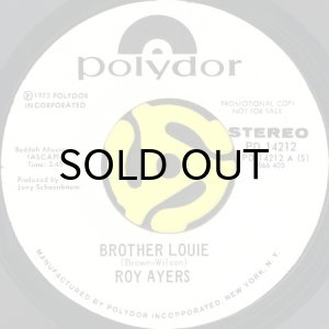 画像2: ROY AYERS / BROTHER LOUIE (45's) (WHITE PROMO) (2)