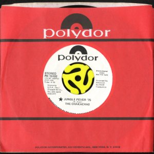 画像3: THE CHAKACHAS / JUNGLE FEVER '75 b/w LIZA (AND BROOK) (45's) (WHITE PROMO) (3)