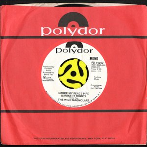 画像3: THE WILD MAGNOLIAS / SMOKE MY PEACE PIPE (SMOKE IT RIGHT) (45's) (PROMO) (3)