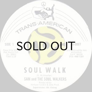 画像1: SAM AND THE SOUL WALKERS / SOUL WALK (45's) (1)