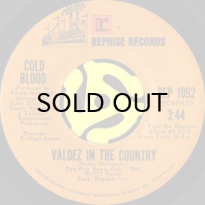 画像2: COLD BLOOD / DOWN TO THE BONE b/w VALDEZ IN THE COUNTRY (45's) (VINYL PRESS) (2)