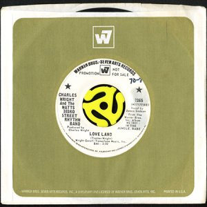 画像3: CHARLES WRIGHT AND THE WATTS 103RD STREET RHYTHM BAND / LOVE LAND (45's) (WHITE PROMO) (3)