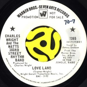 画像1: CHARLES WRIGHT AND THE WATTS 103RD STREET RHYTHM BAND / LOVE LAND (45's) (WHITE PROMO) (1)