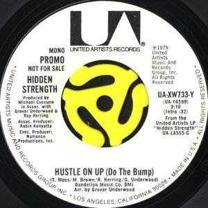 画像1: HIDDEN STRENGTH / HUSTLE ON UP (DO THE BUMP) (45's) (PROMO) (1)