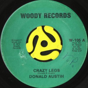 画像1: DONALD AUSTIN / CRAZY LEGS b/w NANZEE (45's) (WOODY) (1)
