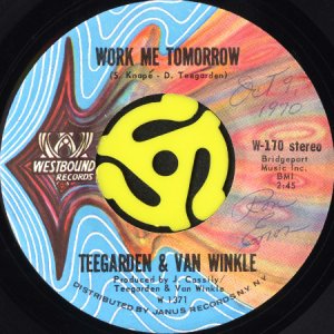 画像2: TEEGARDEN & VAN WINKLE / GOD, LOVE AND ROCK & ROLL b/w WORK ME TOMORROW (45's) (2)
