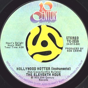 画像2: THE ELEVENTH HOUR / HOLLYWOOD HOT (45's) (2)