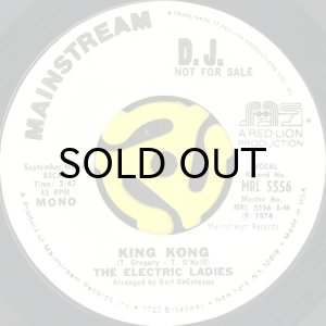 画像1: THE ELECTRIC LADIES / KING KONG (45's) (WHITE PROMO) (1)