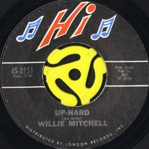 画像1: WILLIE MITCHELL / UP-HARD (45's) (1)