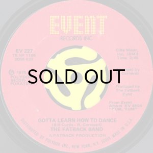 画像2: THE FATBACK BAND / (ARE YOU READY) DO THE BUS STOP b/w GOTTA LEARN HOW TO DANCE (45's) (2)