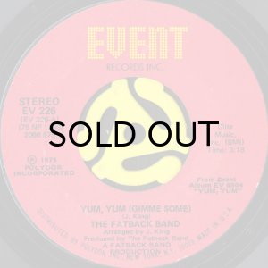 画像1: THE FATBACK BAND / YUM YUM (GIMME SOME) b/w LET THE DRUMS SPEAK (45's) (1)