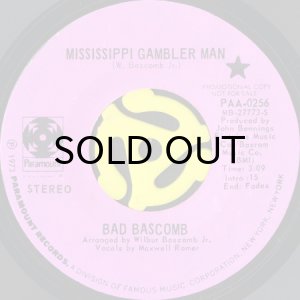 画像1: BAD BASCOMB / MISSISSIPPI GAMBLER MAN b/w WOMAN CONNOISSEUR (45's) (PROMO) (1)