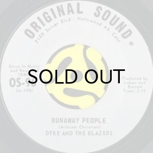 画像1: DYKE AND THE BLAZERS / RUNAWAY PEOPLE b/w I'M SO ALL ALONE (45's) (1)