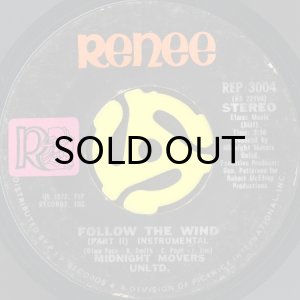 画像2: MIDNIGHT MOVERS UNLTD. / FOLLOW THE WIND (45's) (2)