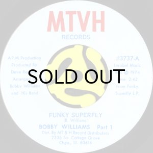 画像1: BOBBY WILLIAMS / FUNKY SUPERFLY (45's) (1)