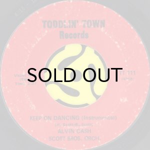 画像2: ALVIN CASH / KEEP ON DANCING (45's) (2)