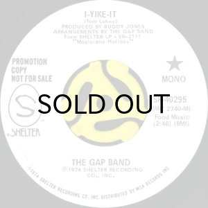 画像1: THE GAP BAND / I-YIKE-IT (45's) (WHITE PROMO) (1)