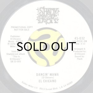 画像1: EL CHICANO / DANCIN' MAMA (45's) (WHITE PROMO) (1)