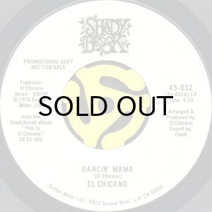 画像2: EL CHICANO / DANCIN' MAMA (45's) (WHITE PROMO) (2)