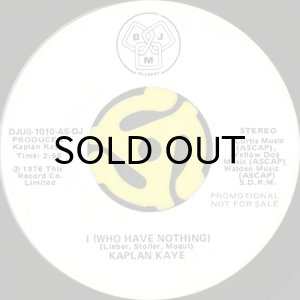 画像2: KAPLAN KAYE / I (WHO HAVE NOTHING) (45's) (WHITE PROMO) (2)