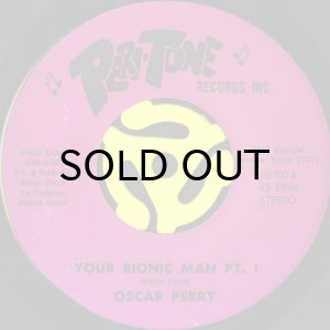 画像1: OSCAR PERRY / YOUR BIONIC MAN (45's) (1)