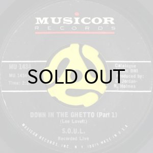 画像1: S.O.U.L. / DOWN IN THE GHETTO (45's) (1)
