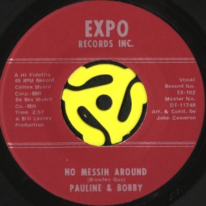 画像1: PAULINE & BOBBY / NO MESSIN AROUND (45's) (1)