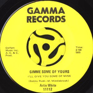 画像1: ARTIE WHITE / GIMME SOME OF YOURS (45's) (1)