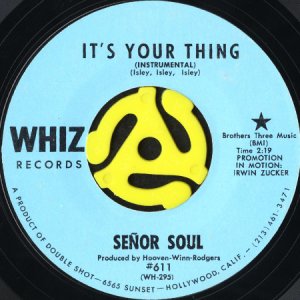 画像1: SENOR SOUL / IT'S YOUR THING (45's) (1)