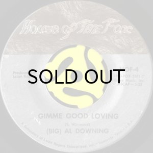 画像1: (BIG) AL DOWNING / GIMME GOOD LOVING (45's) (1)