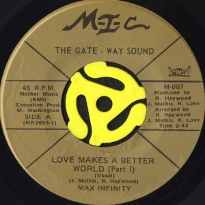 画像1: MAX INFINITY / LOVE MAKES A BETTER WORLD (45's) (1)