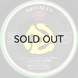 画像1: BOB MITCHELL / CLOUD NINE b/w SWEET SOUL (45's) (1)