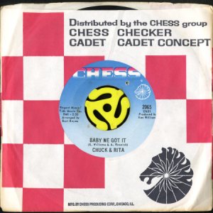 画像3: CHUCK & RITA / BABY WE GOT IT (45's) (3)