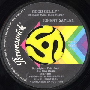 画像2: JOHNNY SAYLES / MY LOVE AIN'T NO LOVE WITHOUT YOUR LOVE b/w GOOD GOLLY (45's) (2)