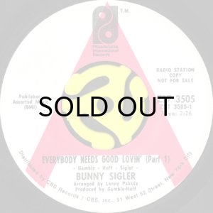画像1: BUNNY SIGLER / EVERYBODY NEEDS GOOD LOVIN' (45's) (WHITE PROMO) (1)