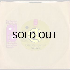 画像3: THE O'JAYS / GIVE THE PEOPLE WHAT THEY WANT (45's) (3)