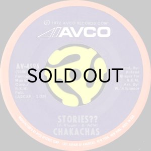 画像1: THE CHAKACHAS / STORIES?? b/w JUDAS KISS (45's) (1)