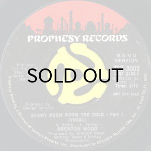 画像1: BRENTON WOOD / STICKY BOOM BOOM TOO COLD (45's) (PROMO) (1)