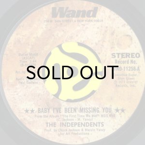 画像1: THE INDEPENDENTS / BABY I'VE BEEN MISSING YOU (45's) (1)